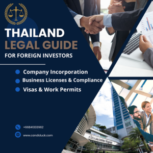 Navigating Thailand’s Legal Landscape: A Practical Approach for Foreign Investors