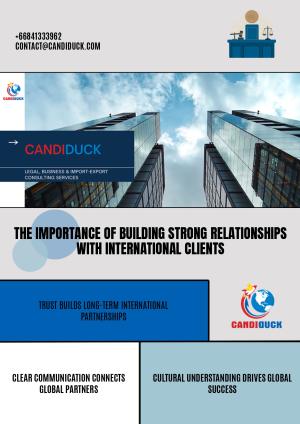The Importance of Building Strong Relationships with International Clients